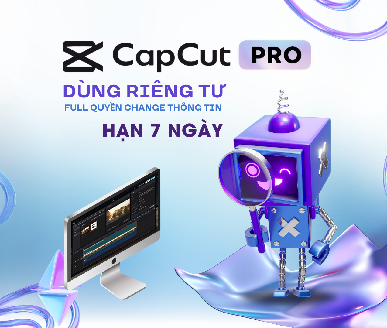 CapCut Pro 7 ngày