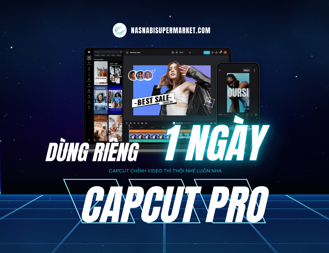 Capcut Pro giá rẻ 35k 1 tháng